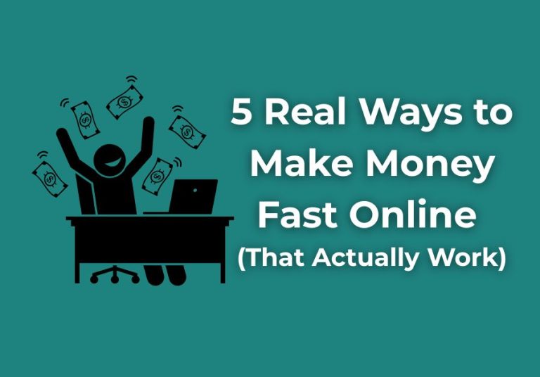 “Graphic showing a happy person at a desk with money flying around and a laptop, next to the headline ‘5 Real Ways to Make Money Fast Online (That Actually Work)’ – blog post cover image for quick income ideas.